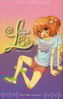 Les secrets de léa t.5 - le monde parallèle