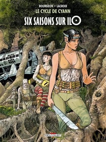 Le cycle de Cyann Tome 2 : six saisons sur ilO
