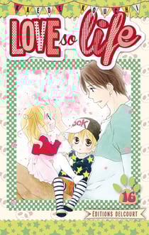 Love so life Tome 16