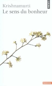 Le sens du bonheur
