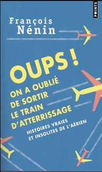 Oups ! on a oublié de sortir le train d'atterrissage