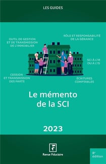 Les guides RF : Le mémento de la SCI (édition 2023)