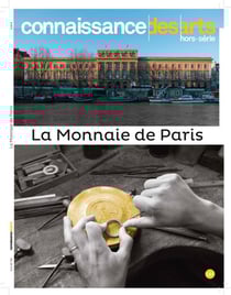 Connaissance des arts Hors-Série : la Monnaie de Paris