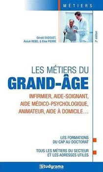 Les métiers du grand âge (2e édition)