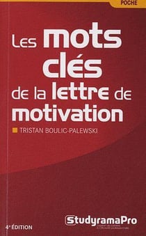 Efficacité professionnelle : les mots clés de la lettre de motivation