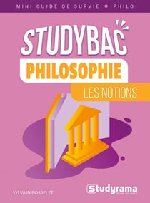 Studybac : Philosophie : Les notions