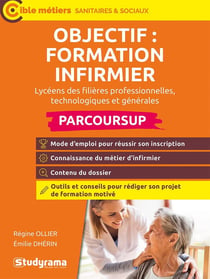 Objectif : formation infirmier (édition 2024)