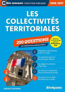 Les collectivités territoriales - 200 questions (Catégories A et B) (édition 2026/2027)