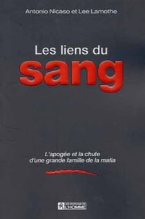 Les liens du sang apogee d une famille de la mafia