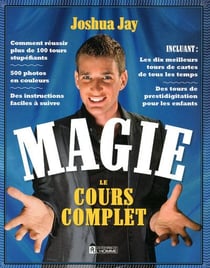 Magie - le cours complet