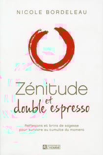 Zénitude et double espresso