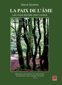La paix de l'âme - les corps éternels chez Lucrèce