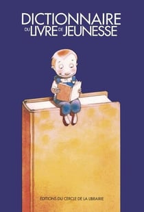 Dictionnaire du livre de jeunesse