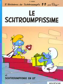 Les Schtroumpfs Tome 2 : le schtroumpfissime et Schtroumpfonie en ut