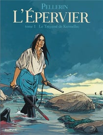 L'Epervier Tome 1 : le trépassé de Kermellec