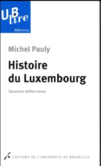 Hstoire du luxmbourg 2 ed
