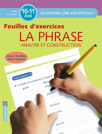 Feuilles d'exercices - la phrase - analyse et construction