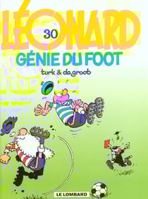 Léonard Tome 30 : génie du foot