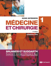Soins infirmiers en médecine et chirurgie Tome 1 - généralités (3e édition)