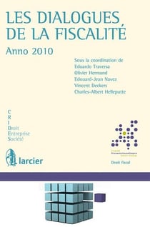 Les dialogues de la fiscalité - anno 2010