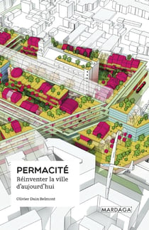 Permacité - réinventer la ville d'aujourd'hui
