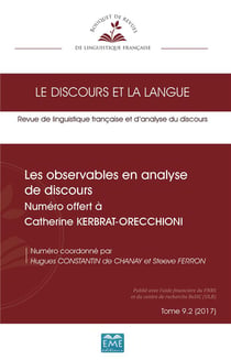 Les observables en analyse de discours - numéro offert à Catherine Kerbrat-Orecchioni
