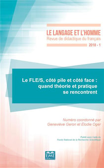Le FLE/S, côté pile et côté face : quand théorie et pratique se rencontrent : 2018 - 53.1