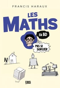 Les maths, pas si sorcier !