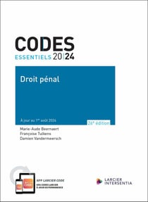 Codes essentiels : Droit pénal : À jour au 1er août 2024 (édition 2024)