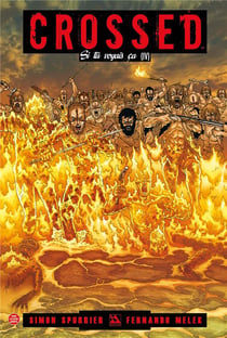 Crossed Tome 8 : si tu voyais ça Tome 4