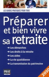 Préparer et bien vivre sa retraite