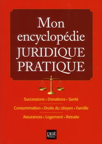 Mon encyclopédie juridique pratique