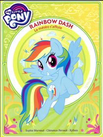 My little pony - rainbow dash -  la météo s'affole - premiere lecture - tome 2