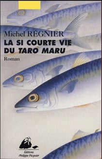 La si courte vie du taro maru