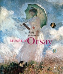 Les chefs-d'oeuvre du musée d'orsay