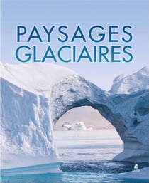 Paysages glaciaires