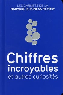 Les carnets de la Harvard - chiffres incroyables et autres curiosités