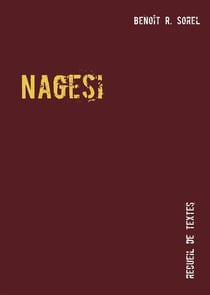 Nagesi - recueil de textes