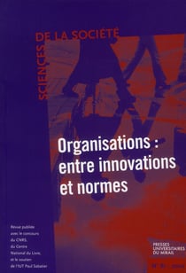 Organisations : entre innovations et normes