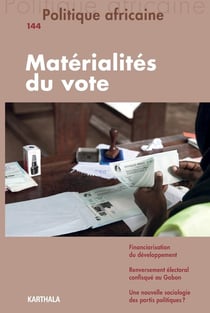 Revue politique africaine n.144 : matérialités du vote