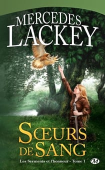 Les serments et l'honneur t.1 - soeurs de sang