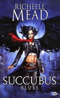 Georgina Kincaid - succubus Tome 1 : blues