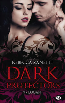 Dark protectors Tome 9 : Logan
