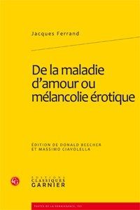 De la maladie d'amour ou mélancolie érotique