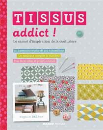Tissu addict ! le carnet d'inspiration de la couturière