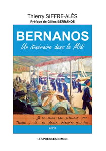 Bernanos : un itinéraire dans le Midi