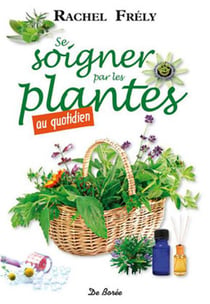 Se soigner par les plantes au quotidien