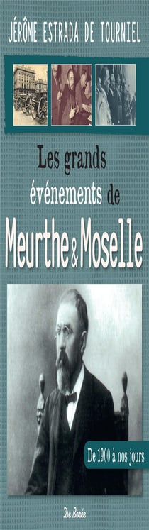 Meurthe et Moselle les grands évènements