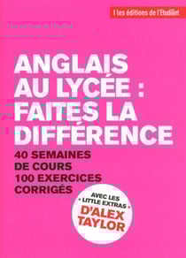 Anglais au lycée : faites la différence