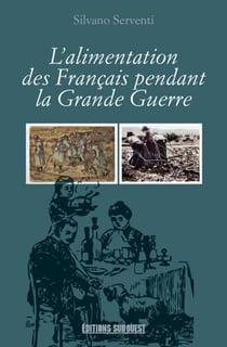 L'alimentation des Francais pendant la Grande guerre